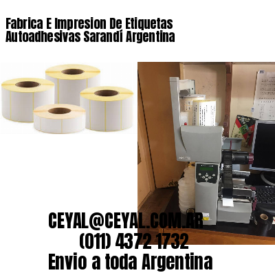 Fabrica E Impresion De Etiquetas Autoadhesivas Sarandí Argentina