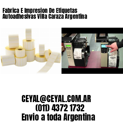 Fabrica E Impresion De Etiquetas Autoadhesivas Villa Caraza Argentina