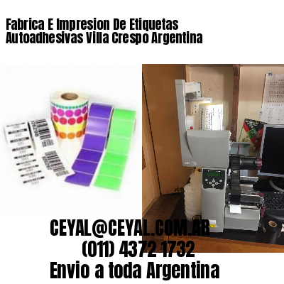 Fabrica E Impresion De Etiquetas Autoadhesivas Villa Crespo Argentina