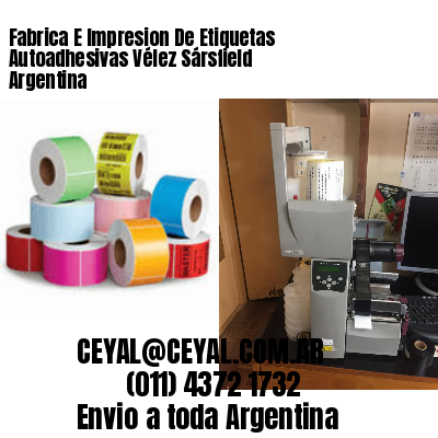 Fabrica E Impresion De Etiquetas Autoadhesivas Vélez Sársfield Argentina