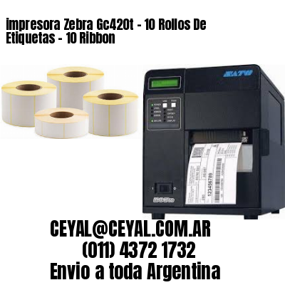 impresora Zebra Gc420t – 10 Rollos De Etiquetas – 10 Ribbon