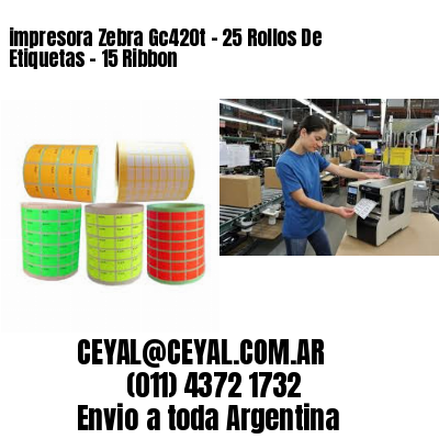 impresora Zebra Gc420t – 25 Rollos De Etiquetas – 15 Ribbon