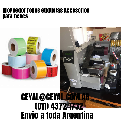 proveedor rollos etiquetas Accesorios para bebes
