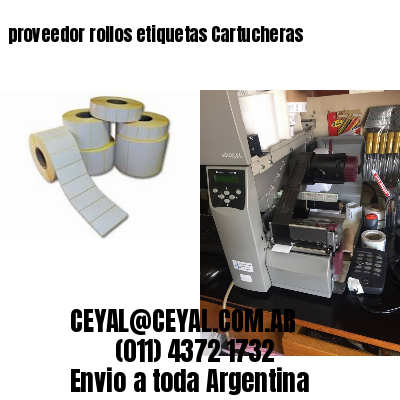 proveedor rollos etiquetas Cartucheras