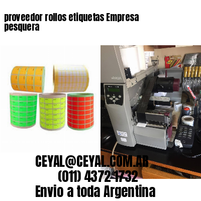 proveedor rollos etiquetas Empresa pesquera