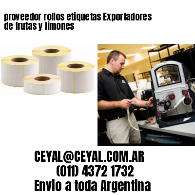 proveedor rollos etiquetas Exportadores de frutas y limones