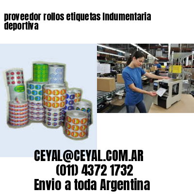 proveedor rollos etiquetas Indumentaria deportiva