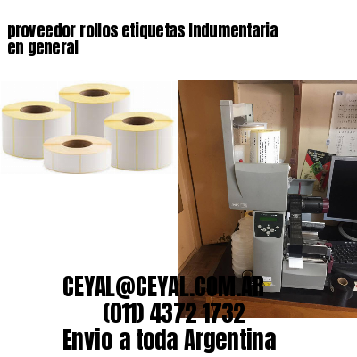 proveedor rollos etiquetas Indumentaria en general