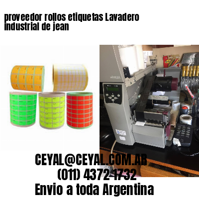 proveedor rollos etiquetas Lavadero industrial de jean