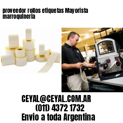 proveedor rollos etiquetas Mayorista marroquineria