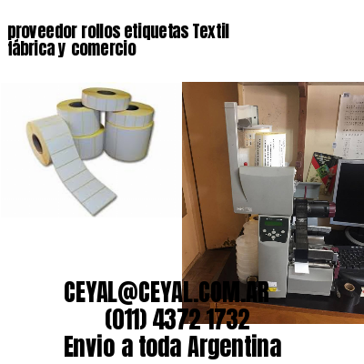 proveedor rollos etiquetas Textil fábrica y comercio