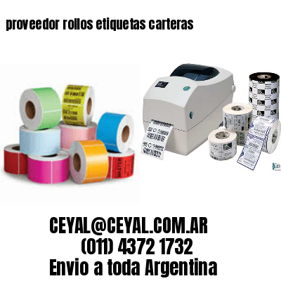 proveedor rollos etiquetas carteras