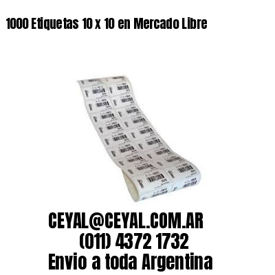 1000 Etiquetas 10 x 10 en Mercado Libre