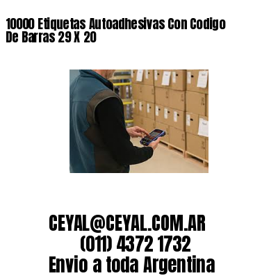 10000 Etiquetas Autoadhesivas Con Codigo De Barras 29 X 20