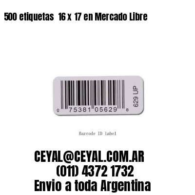 500 etiquetas  16 x 17 en Mercado Libre