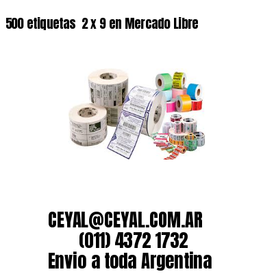 500 etiquetas  2 x 9 en Mercado Libre