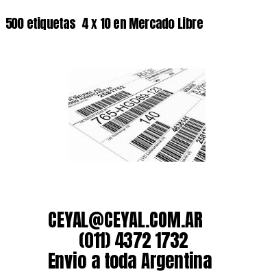 500 etiquetas  4 x 10 en Mercado Libre