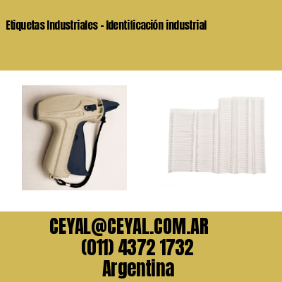 Etiquetas Industriales - Identificación industrial