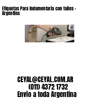 Etiquetas Para indumentaria con talles – Argentina