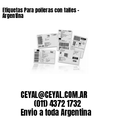 Etiquetas Para polleras con talles – Argentina