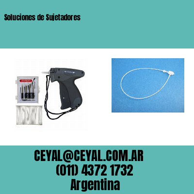 Soluciones de Sujetadores