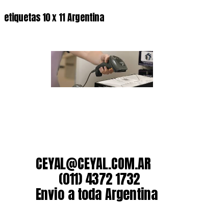 etiquetas 10 x 11 Argentina