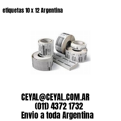 etiquetas 10 x 12 Argentina