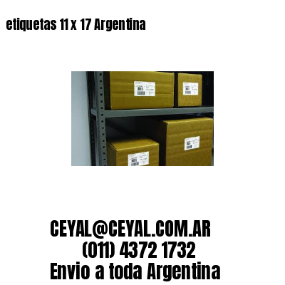 etiquetas 11 x 17 Argentina