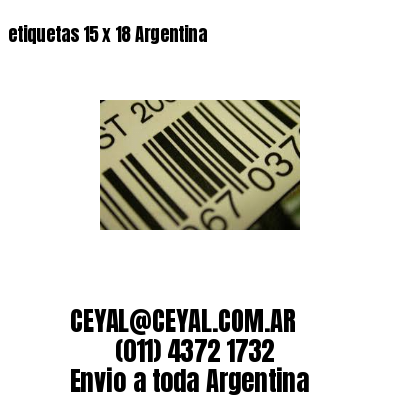 etiquetas 15 x 18 Argentina