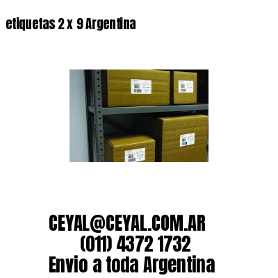 etiquetas 2 x 9 Argentina