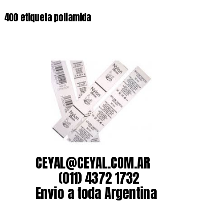 400 etiqueta poliamida