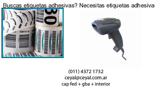 Buscas etiquetas adhesivas? Necesitas etiquetas adhesivas? Necesitas impirmir etiquetas adhesivas