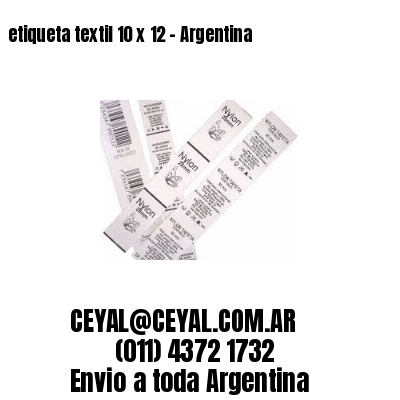etiqueta textil 10 x 12 - Argentina