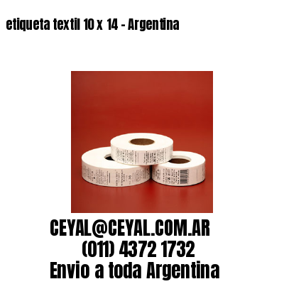 etiqueta textil 10 x 14 - Argentina