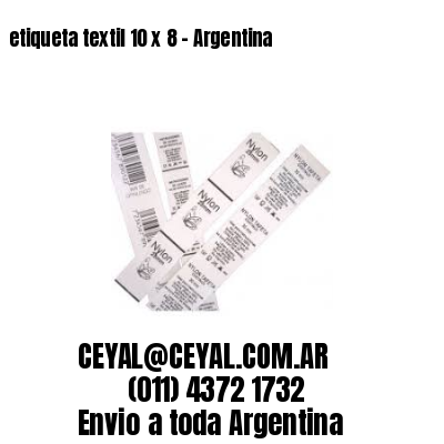 etiqueta textil 10 x 8 - Argentina
