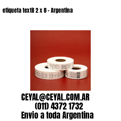 etiqueta textil 2 x 8 – Argentina