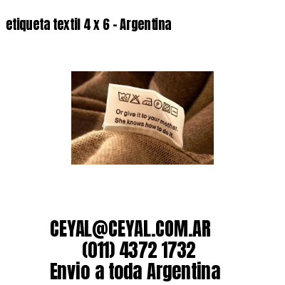 etiqueta textil 4 x 6 – Argentina
