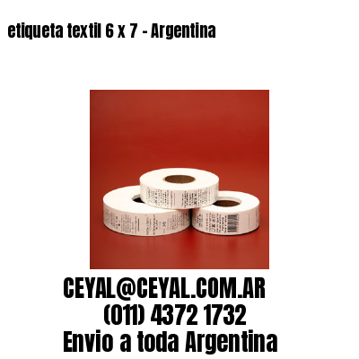 etiqueta textil 6 x 7 - Argentina