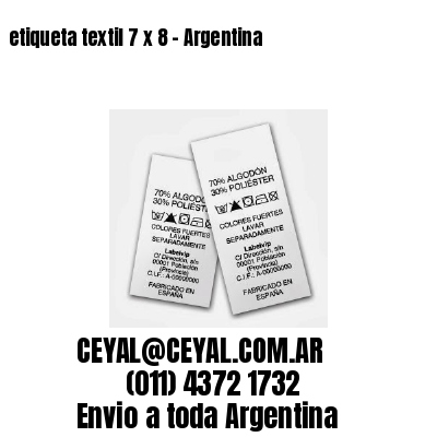 etiqueta textil 7 x 8 - Argentina
