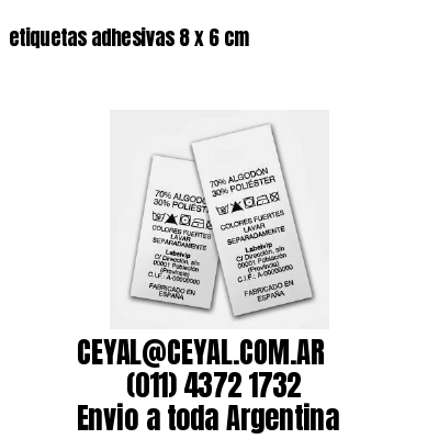 etiquetas adhesivas 8 x 6 cm