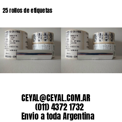 25 rollos de etiquetas