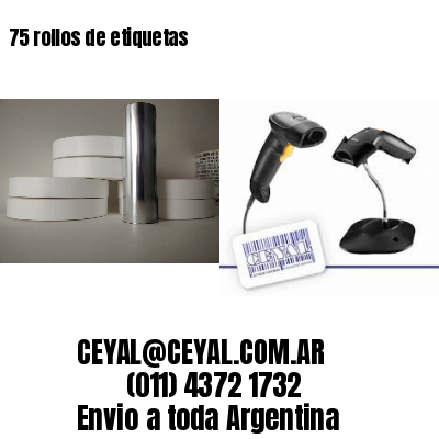 75 rollos de etiquetas