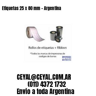 Etiquetas 25 x 80 mm – Argentina