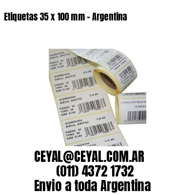 Etiquetas 35 x 100 mm - Argentina