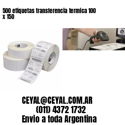 500 etiquetas transferencia termica 100 x 150