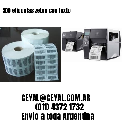 500 etiquetas zebra con texto