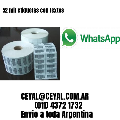 52 mil etiquetas con textos
