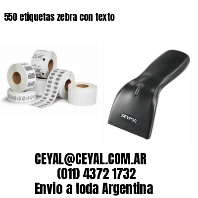 550 etiquetas zebra con texto