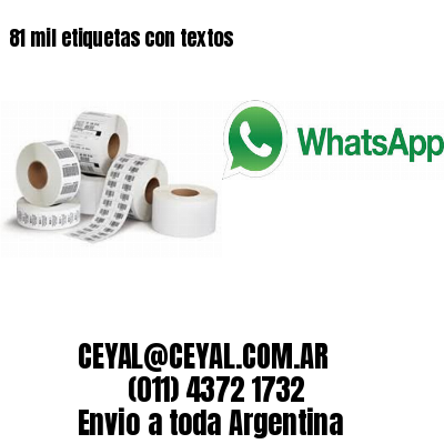 81 mil etiquetas con textos