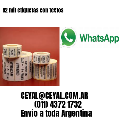 82 mil etiquetas con textos